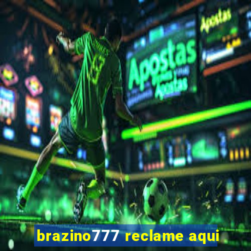 brazino777 reclame aqui